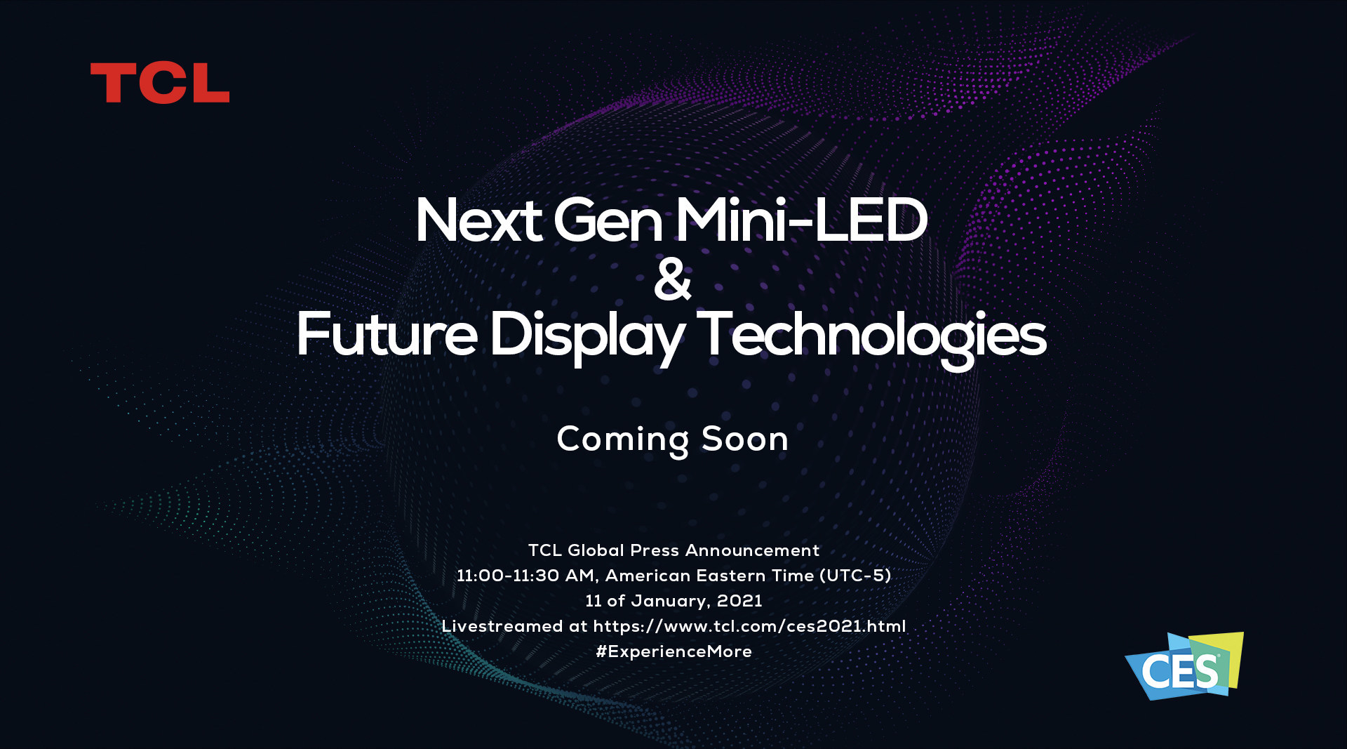 TCL Electronics comenzará el año más decidido que nunca en el CES 2021 a través de la innovadora tecnología Mini-LED de próxima generación.