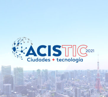 Con el nombre de ACISTIC 2021: Ciudades + Tecnología, la Asociación Colombiana de Ingenieros de Sistemas, ACIS desde hoy 10 de mayo
