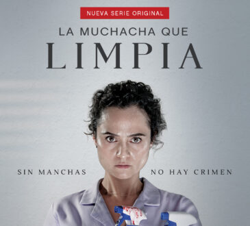 HBO presenta el póster oficial del thriller policiaco LA MUCHACHA QUE LIMPIA, la nueva producción mexicana de WarnerMedia Latin America,que estrena el domingo 20 de junio a las 10:00 p.m. exclusivamente por HBO.