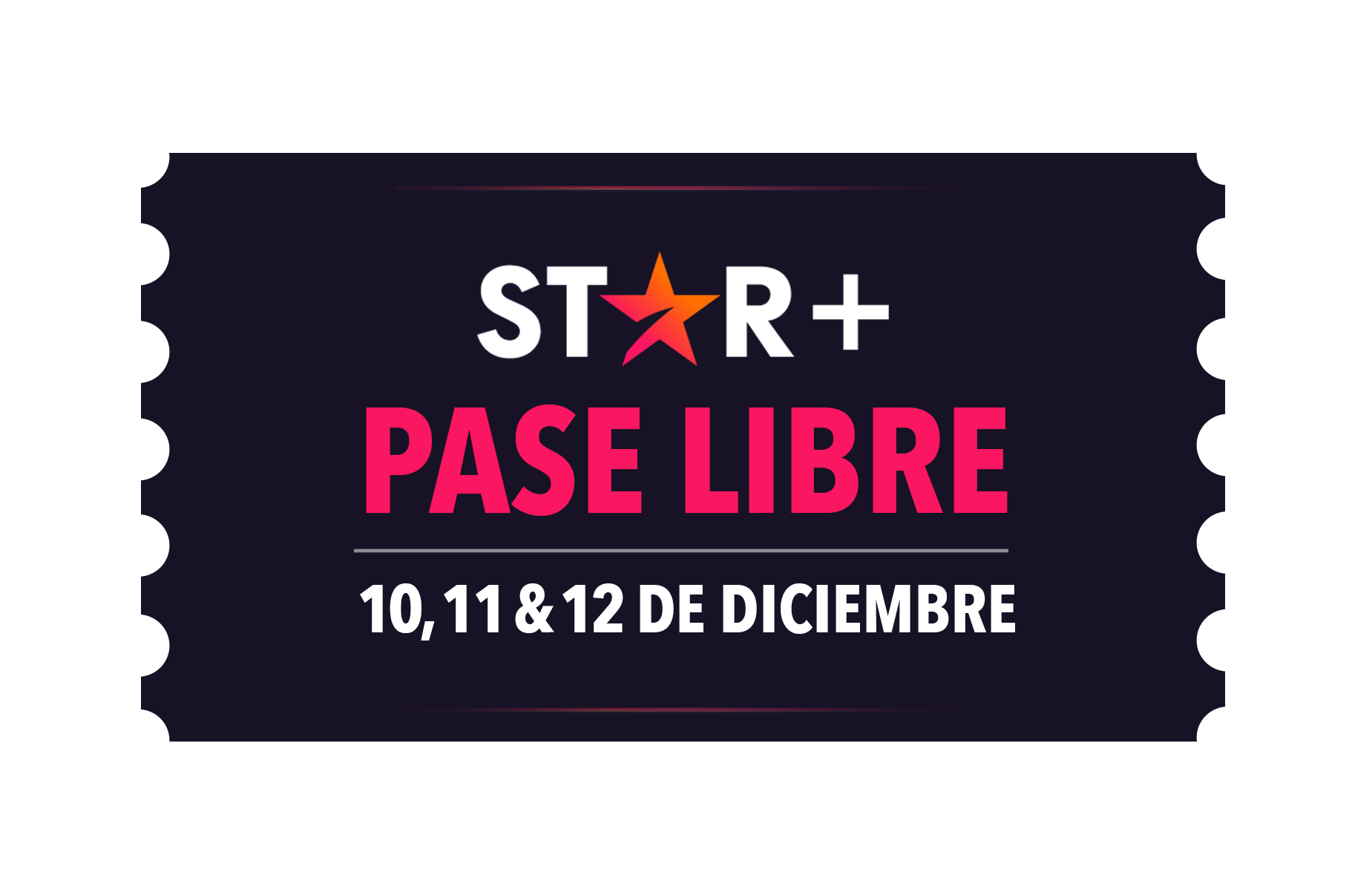 Entre el viernes 10 de diciembre a las 12AM y el domingo 12 de diciembre a las 11:59PM (hora local), todas las nuevas suscripciones a Star+