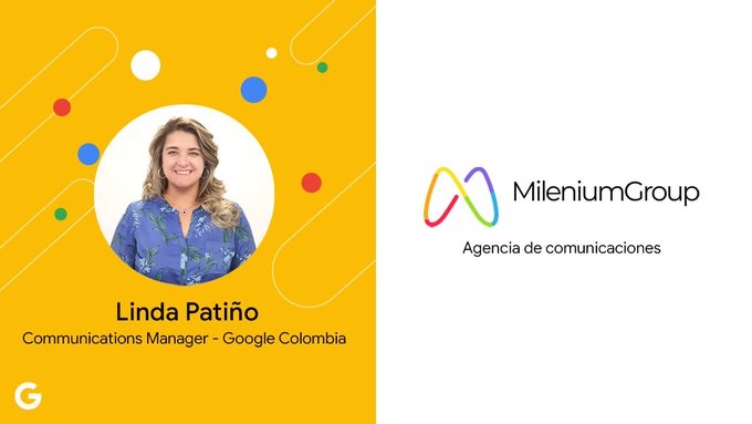 Google Colombia anunció a su nueva gerente de comunicaciones