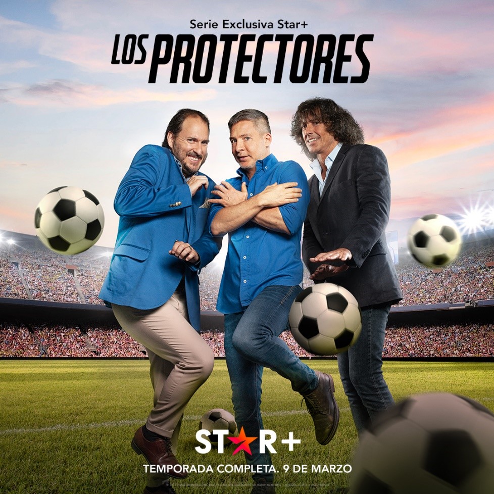Los Protectores la nueva serie de Star+
