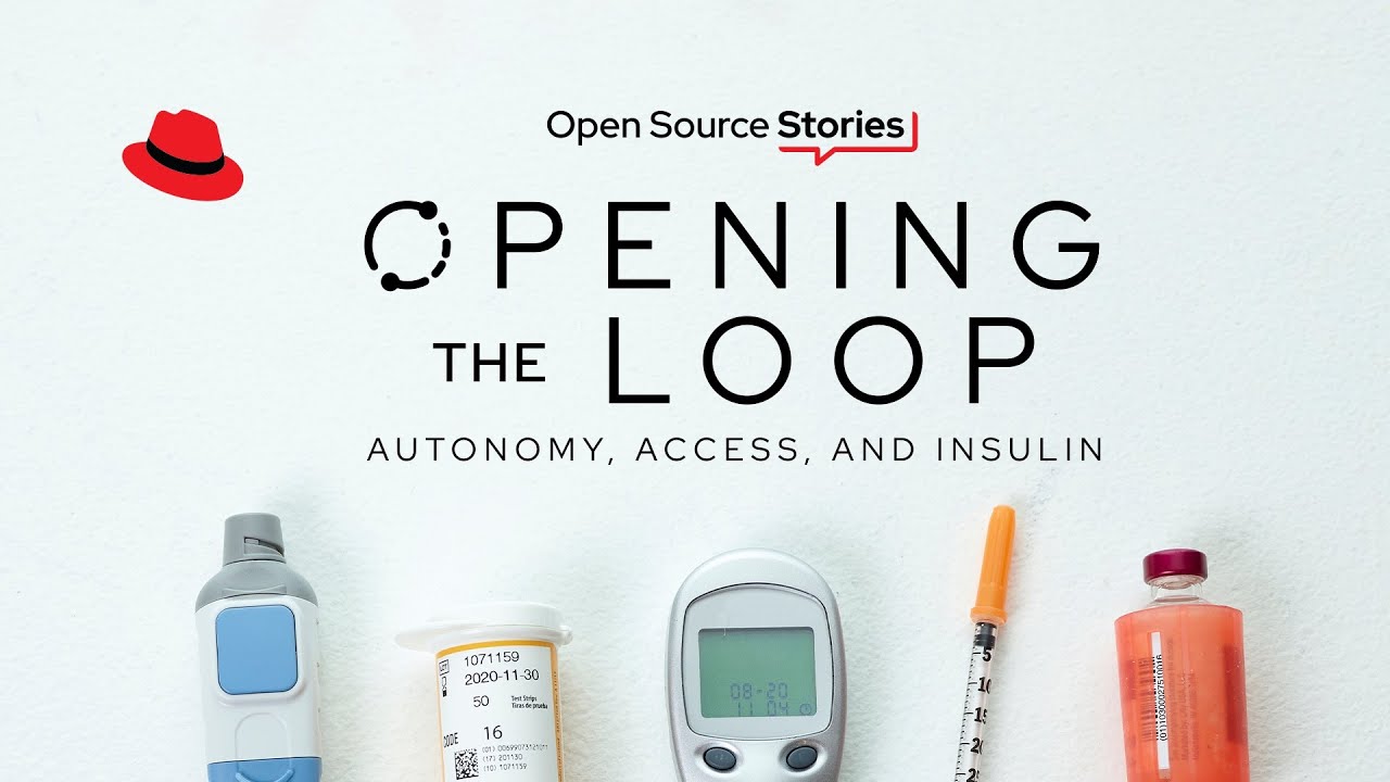 Red Hat estrena Opening the Loop Autonomy, Access, and Insulin