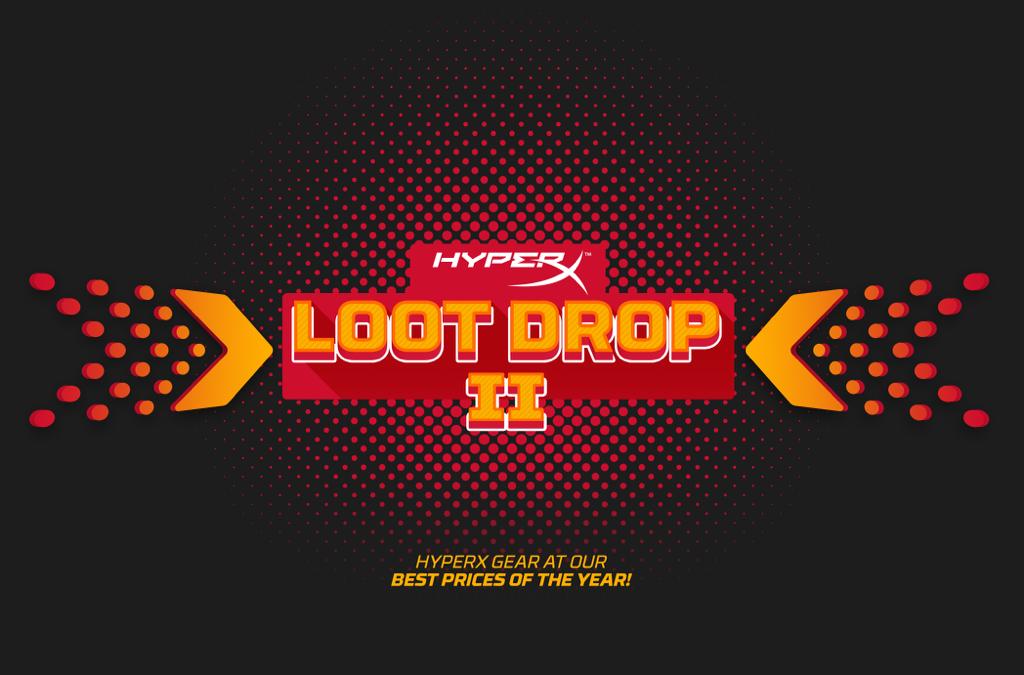 HyperX Loot Drop 2 regresa hoy!!!