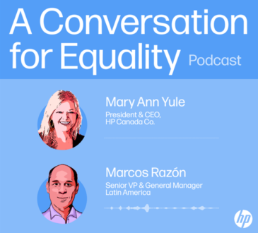 Una Conversación Acerca de Igualdad el nuevo podcast de HP Inc