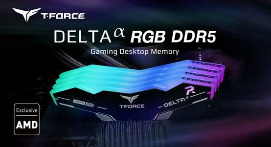 TEAMGROUP lanza oficialmente el DELTAα RGB DDR5 de T-FORCE