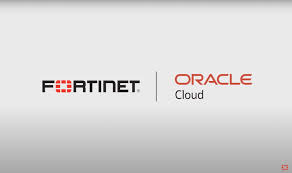 Fortinet y Oracle anuncian soluciones en Oracle Solution Centers