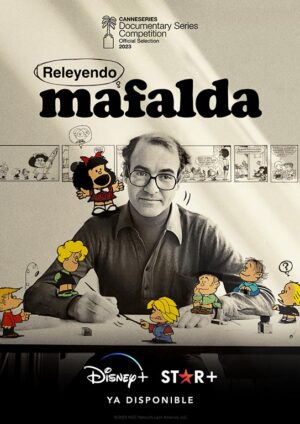 Releyendo: Mafalda ya está disponible en Disney+ y Star+