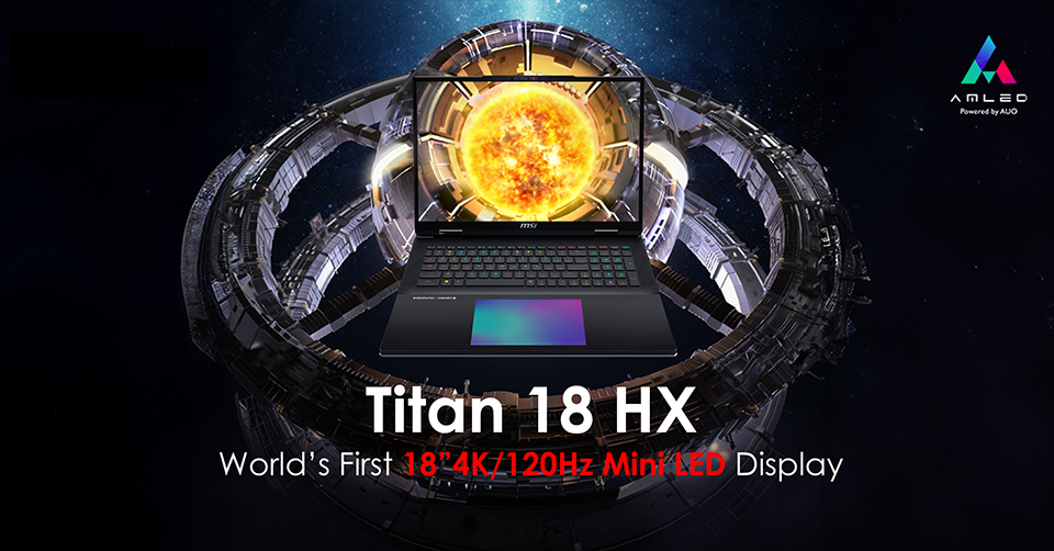 MSI Titan 18 HX vendrá con pantalla Mini LED 4k/120Hz