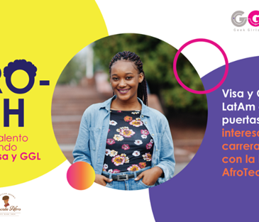 Visa y Geek Girls LatAm crean la beca Mujeres AfroTech