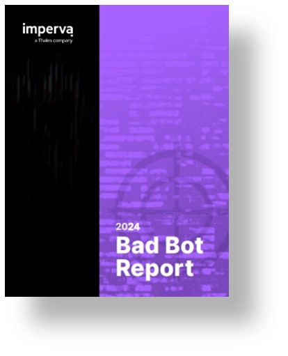 Thales anunció el informe Imperva Bad Bot de 2024