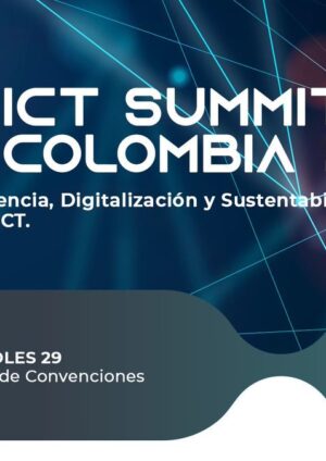 BICSI ICT SUMMIT COLOMBIA 2024 será el 28 y 29 de mayo