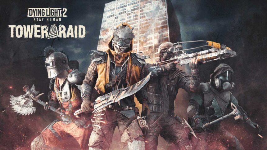 Asalto a la Torre ya está disponible en Dying Light 2: Stay Human