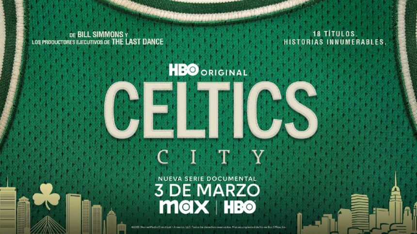CELTICS CITY llega a Max el 3 de marzo