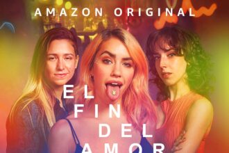Prime Video presenta avance de El Fin del Amor
