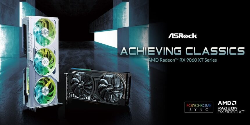 ASRock anuncia sus modelos AMD Radeon RX 9060 XT