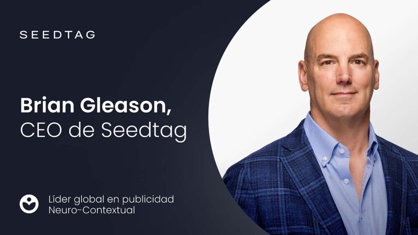 Brian Gleason es nuevo CEO de Seedtag