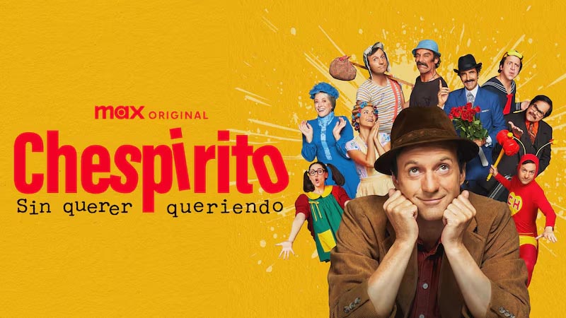 CHESPIRITO: SIN QUERER QUERIENDO rompe records en HBO Max