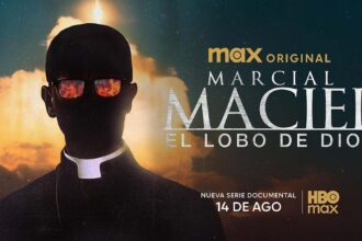 MARCIAL MACIEL: EL LOBO DE DIOS llega el 14 de agosto a HBO Max