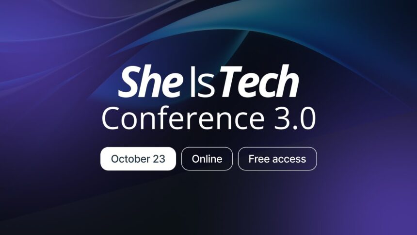 Conferencia She Is Tech regresa el 23 de octubre
