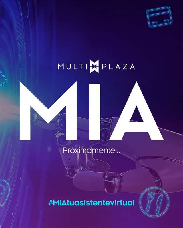 MIA es el nuevo asistente virtual del Centro Comercial Multiplaza