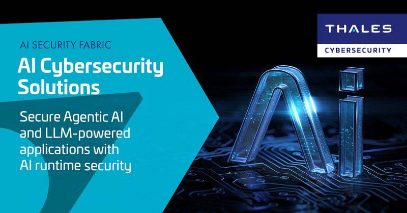 Thales anuncia el lanzamiento de la plataforma AI Security Fabric