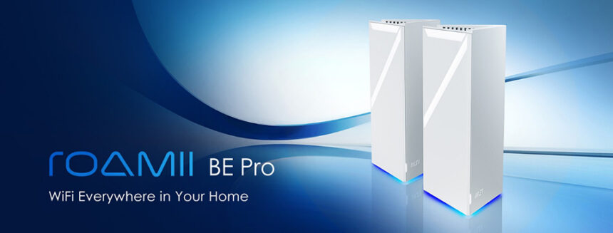 MSI presenta el sistema mesh Roamii BE Pro Mesh System