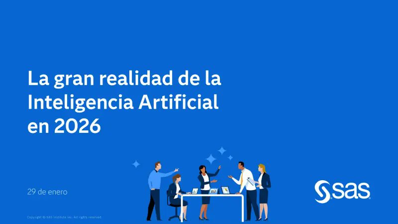 SAS e IDC presentaron el estudio “Reality Check” de la IA en 2026