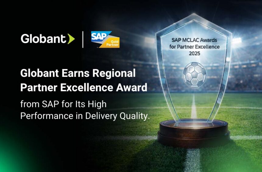 Globant gana el premio SAP a la excelencia en delivery