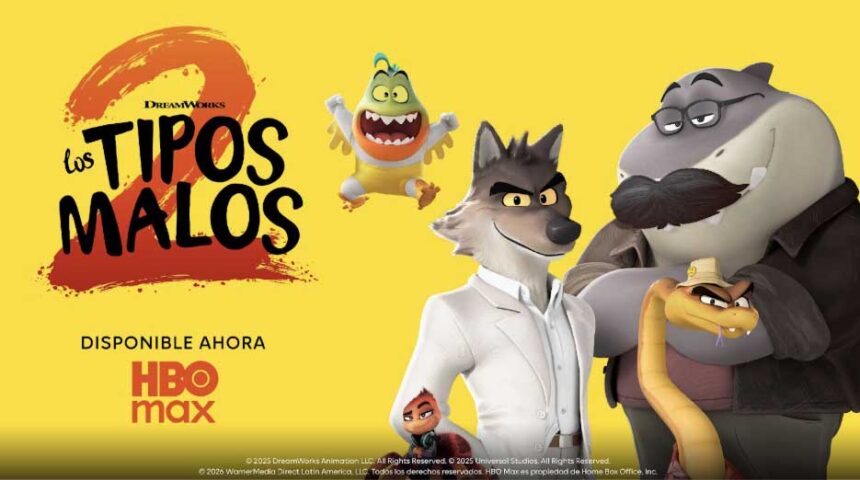 Los Tipos Malos 2 Ya está disponible en HBO Max