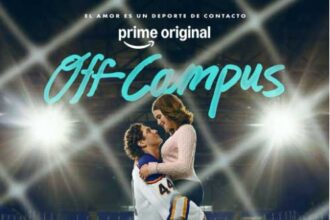 Off Campus llegará a Prime Video el 13 de mayo