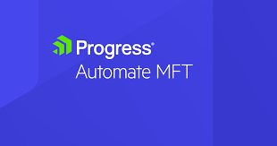 Progress Software lanza Automate MFT