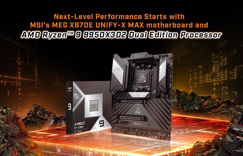MSI anuncia soporte completo para el nuevo AMD Ryzen 9 9950X3D2 Dual Edition