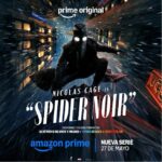 Spider-Noir llegará el 27 de mayo de 2026 a Prime Video