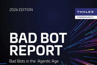 Thales presenta el informe Bad Bot 2026: “Bad Bots in the Agentic Age”