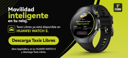 HUAWEI y Taxis Libres anunciaron TAXIS LIBRES WATCH