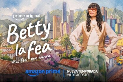 Betty La Fea: Más Fea Que Nunca estrena tráiler oficial