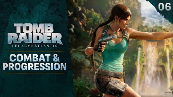 Desarrolladores de Tomb Raider: Legacy of Atlantis dan detalles sobre el combate
