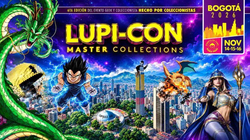 Lupi-Con Master Collections regresa a Bogotá el 14 de noviembre