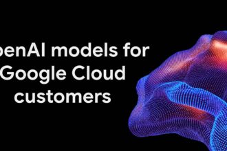 Google Cloud amplía su oferta de modelos al integrar OpenAI