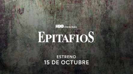 HBO celebra 35 años en américa latina y anuncia el reestreno de Epitafios