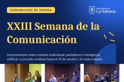 La XXIII Semana de la Comunicación de la Universidad de La Sabana ya inició