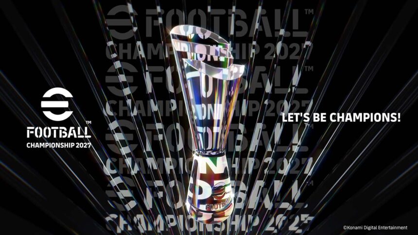 eFootball Championship 2027 amplía la clasificación a la Final Mundial